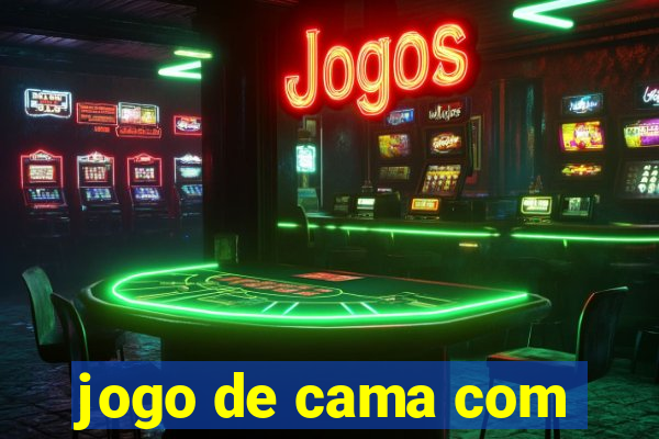 jogo de cama com